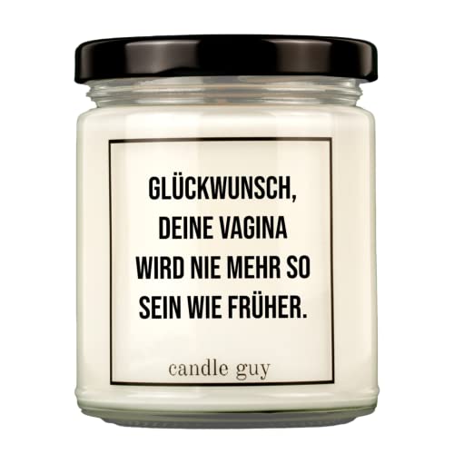 candle guy Duftkerze | Glückwunsch, Deine Vagina wird nie mehr so sein wie früher. | Handgemacht aus 100% Sojawachs | 70 Stunden Brenndauer