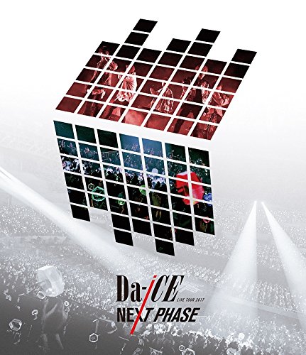 Da-iCE LIVE TOUR 2017 -NEXT PHASE- [Blu-ray]