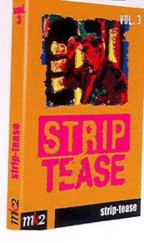 Strip-tease, vol. 3 [FR Import]