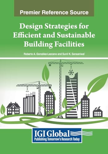 Design Strategies for Efficient and Sustainable Building Facilities