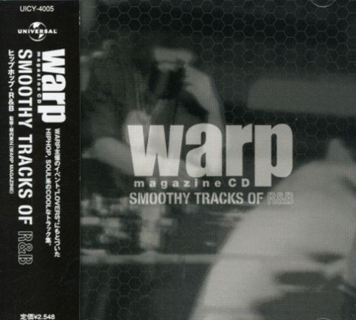 Warp-Smoothy Tracks of R&B