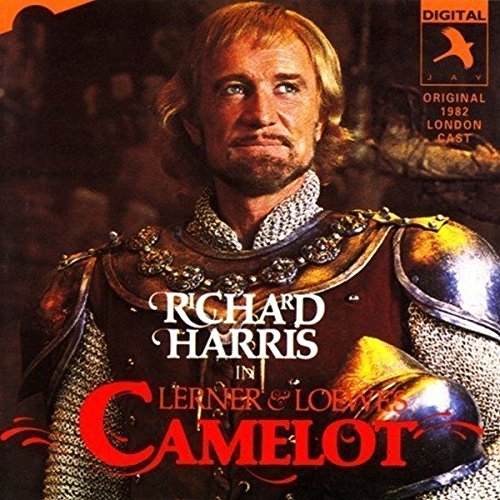 Camelot (Orginal London Cast 1982)