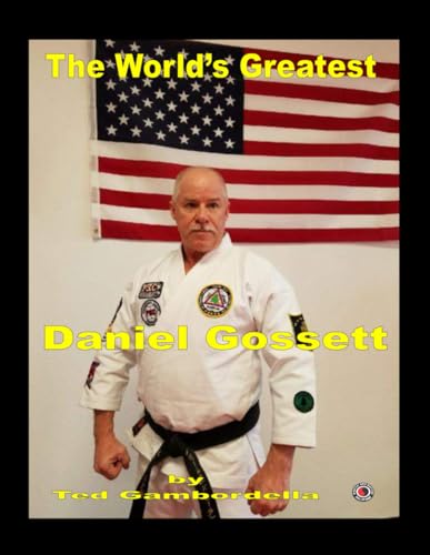 The World's Greatest Daniel Gossett