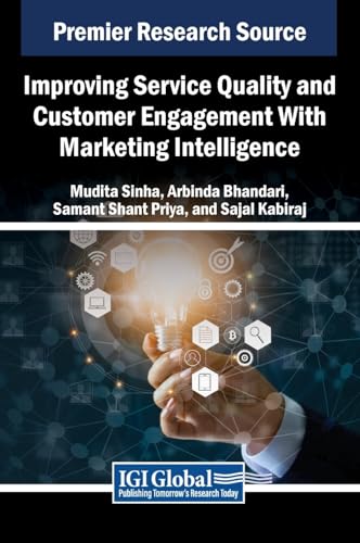 Improving Service Quality and Customer Engagement With Marketing Intelligence