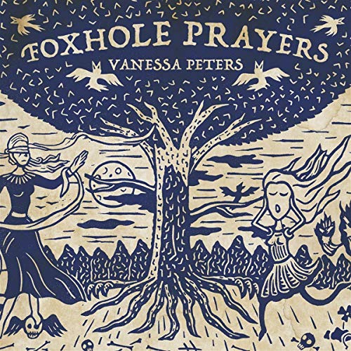 Foxhole Prayers [Vinyl LP]