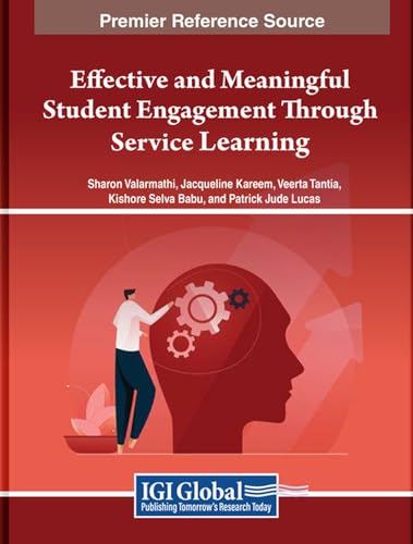 Effective and Meaningful Student Engagement Through Service Learning