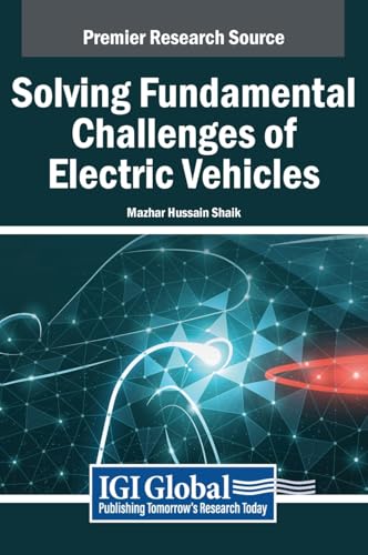 Solving Fundamental Challenges of Electric Vehicles