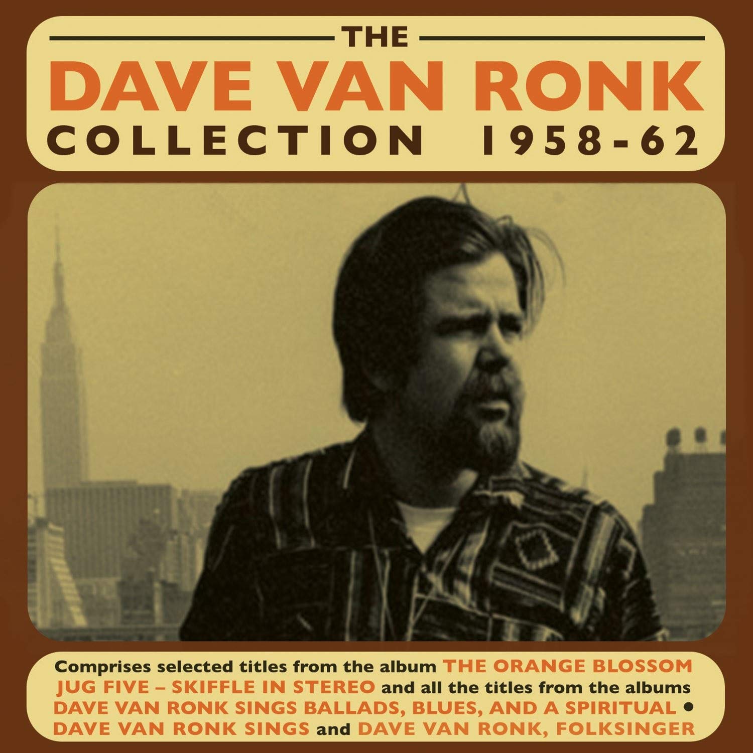 The Dave Van Ronk Collection 1959-62