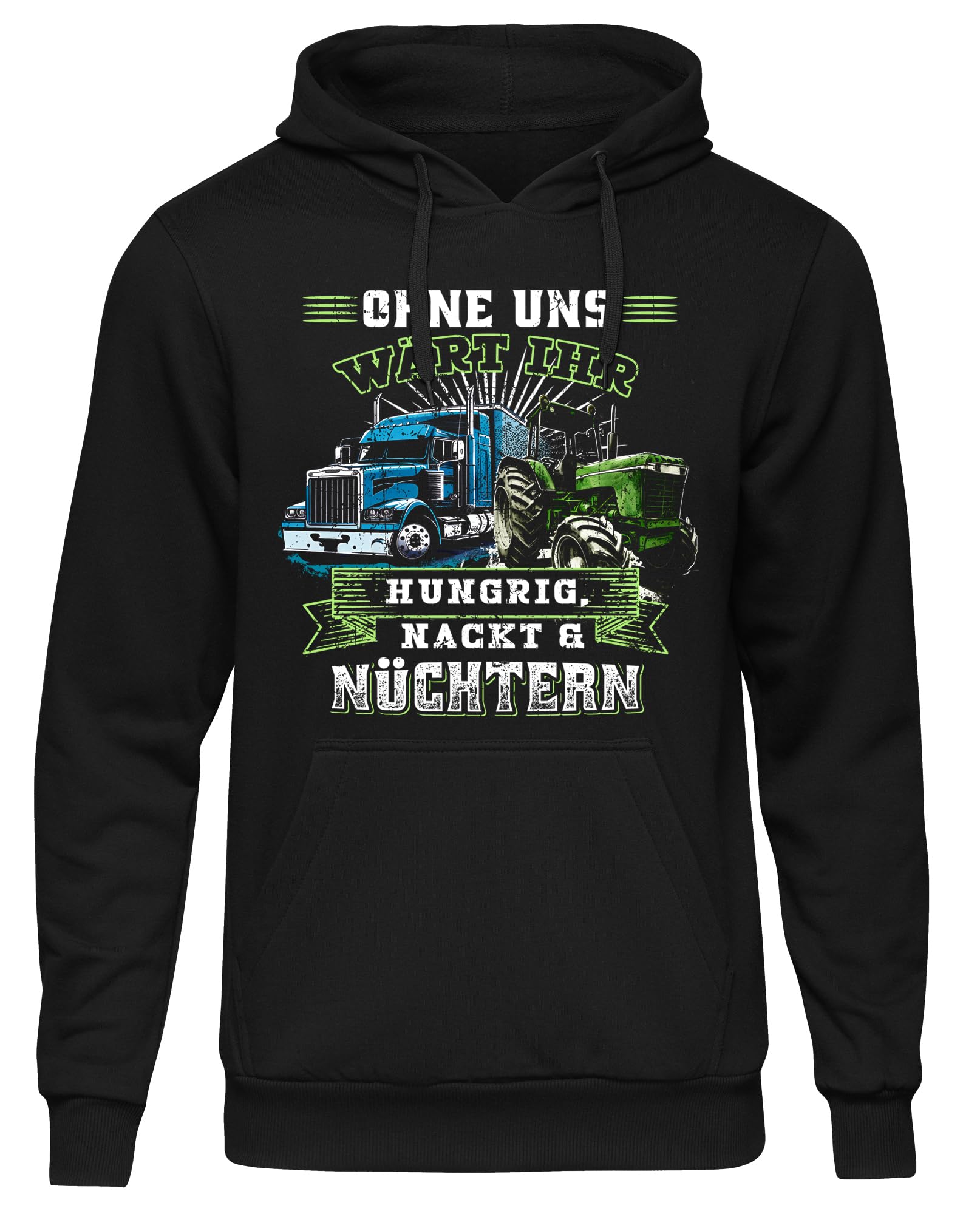 UGLYSHIRT Hungrig, Nackt & Nüchtern Herren Kapuzenpullover | Landwirt Bauern Demo Pullover LKW Fahrer Widerstand Hoodie Politik Traktor | Schwarz (4XL)